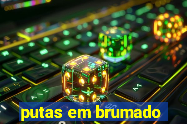 putas em brumado